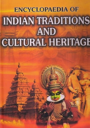 Encyclopaedia of Indian Traditions and Cultural Heritage (Vedanta Philosophy)