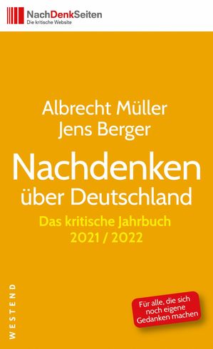 Nachdenken ?ber Deutschland Das kritische Jahrbuch 2021/2022