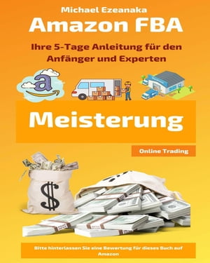Amazon FBA Meisterung Online Trading【電子書