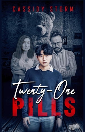 Twenty-One Pills Always Forever, 1【電子書籍】 Cassidy Storm