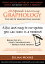 Graphology - The Art Of Handwriting Analysis