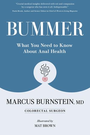 ＜p＞Is it OK that I only poop every 2 or 3 days? Does blood on the toilet paper mean I might have cancer? How come I fart so much? Why does it hurt to poop? Do I have hemorrhoids? Is it bad that I read on the toilet? Is there anything that will make this itching go away? What should I know about anal sex? Should I have a colonoscopy? These are questions that a lot of people have but may be reluctant to ask. ＜em＞＜strong＞Bummer＜/strong＞＜/em＞ provides the answers.＜/p＞ ＜p＞A Colorectal Surgeon with 40 years of experience, ＜strong＞Dr. Marcus Burnstein＜/strong＞ brings matters of anal health out of the shadows to dispel myths, enlighten, explain, and reassure. In simple, clear language, Dr. Burnstein describes how the anus works and reviews the causes, prevention, and management of common problems that affect the anus.＜/p＞ ＜p＞＜strong＞PRAISE FOR ＜em＞BUMMER＜/em＞＜/strong＞＜/p＞ ＜p＞"＜em＞Bummer＜/em＞ illuminates all the issues that exist 'where the sun don't shine.' In this very informative book, Dr. Marcus Burnstein lays out various anal and colorectal problems in an understandable, easy-to-read fashion that patients (and their physicians!) will benefit from tremendously. One of our favourite sections is Dr. Burnstein's reflections on what it means to be a surgeon and how he tries to pass along that legacy to his trainees. ＜em＞Bummer＜/em＞ is an important offering from one of Canada's most highly respected colorectal surgeons, and is for all those interested in what goes on with the back passage." - Dr. Ameer Farooq, MD, FRCSC, Associate Professor, Queen's University and Dr. Chad Ball, MD, FRCSC, Professor of Surgery, University of Calgary, Hosts of ＜em＞Cold Steel: The Canadian Journal of Surgery Podcast＜/em＞＜/p＞ ＜p＞＜strong＞"A truly valuable resource for ... ANYONE WITH AN ANUS."＜/strong＞＜/p＞ ＜p＞Dr. Kenneth Robb, Associate Professor of Medicine, University of Toronto＜/p＞ ＜p＞＜strong＞Marcus J. Burnstein, MD, MSc, FRCSC,＜/strong＞ is an Associate Professor of Surgery at the University of Toronto. Dr. Burnstein trained in General and in Colorectal Surgery at the University of Toronto and in Colorectal Surgery at the Lahey Clinic Medical Centre in Massachusetts. He is a past program director for the University of Toronto Residency Programs in Colorectal and General Surgery, past chairman of the Royal College Specialty Committee for Colorectal Surgery, and past president of the Canadian Society of Colon and Rectal Surgeons.＜/p＞ ＜p＞A former member of the Board of Directors of the American Board of Colon and Rectal Surgery, Dr. Burnstein continues to serve as a senior examiner for the Board. He is an associate editor of the ＜em＞Canadian Journal of Surgery＜/em＞ and has been an associate editor for ＜em＞Diseases of the Colon & Rectum.＜/em＞＜/p＞ ＜p＞Dr. Burnstein has a broad practice in diseases of the colon, rectum, and anus at St. Michael's Hospital in Toronto.＜/p＞画面が切り替わりますので、しばらくお待ち下さい。 ※ご購入は、楽天kobo商品ページからお願いします。※切り替わらない場合は、こちら をクリックして下さい。 ※このページからは注文できません。