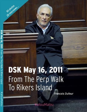 DSK May 16, 2011Żҽҡ[ Francois Dufour ]