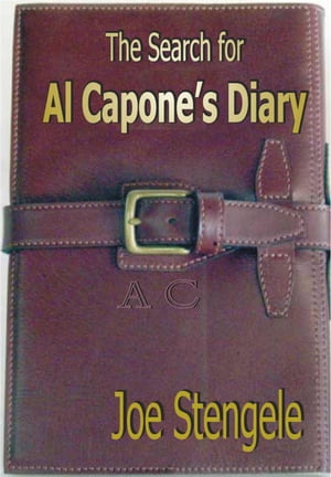 The Search for Al Capone's Diary