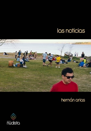 Las noticiasŻҽҡ[ Hern?n Arias ]