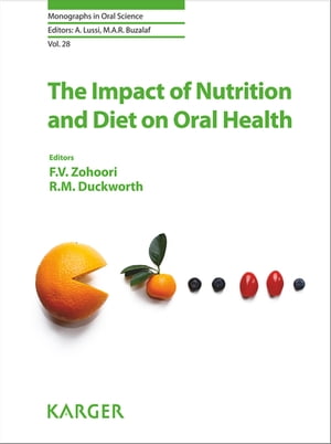 楽天楽天Kobo電子書籍ストアThe Impact of Nutrition and Diet on Oral Health【電子書籍】