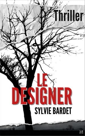 ŷKoboŻҽҥȥ㤨Le Designer ThrillerŻҽҡ[ Sylvie Bardet ]פβǤʤ995ߤˤʤޤ