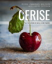 Cerise【電子書籍】[ Pierre-Emmanuel Maliss
