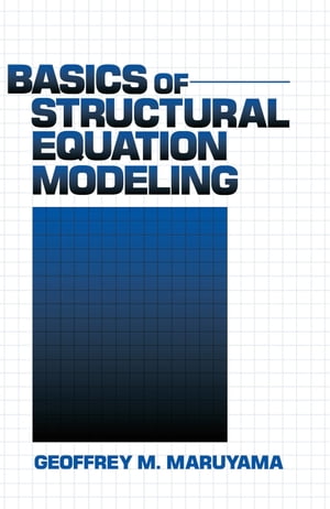 Basics of Structural Equation Modeling