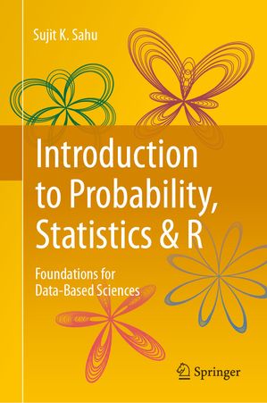 Introduction to Probability, Statistics & R