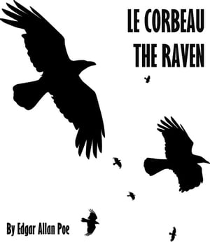 LE CORBEAU / THE RAVEN POËME PAR EDGAR POE