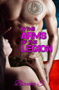 In the Arms of the Legion【電子書籍】[ Bianca S. ]