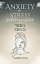 Anxiety and Stress Survival Guide for Teen GirlsŻҽҡ[ Sandra Davis ]