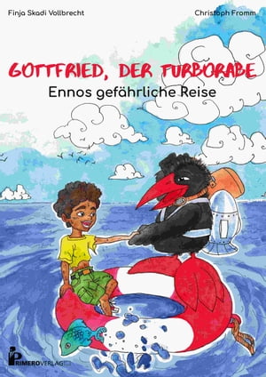 Gottfried, der Turborabe - Ennos gef?hrliche Reise