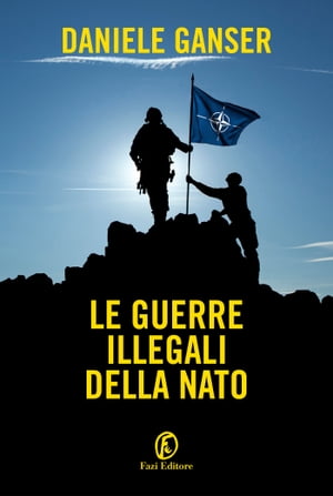 Le guerre illegali della NATO