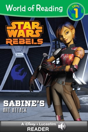 World of Reading Star Wars Rebels: Sabine's Art Attack