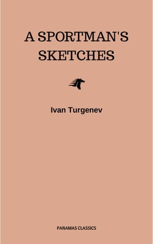 A Sportman's Sketches