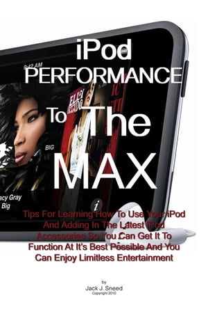 Ipod Performance To The Max Tips For Learning Ho