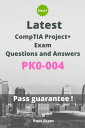 Latest CompTIA Project Exam PK0-004 Questions and Answers【電子書籍】 Pass Exam