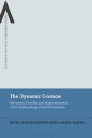 The Dynamic Cosmos Movement, Paradox, and Experimentation in the Anthropology of Spirit Possession