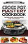 Crock Pot Mastery Cookbook: The Zero Effort Crock Pot Recipe Guide For Everyone