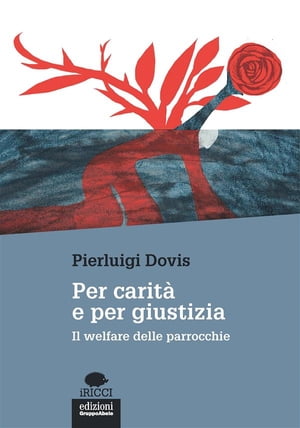 Per carità e per giustizia