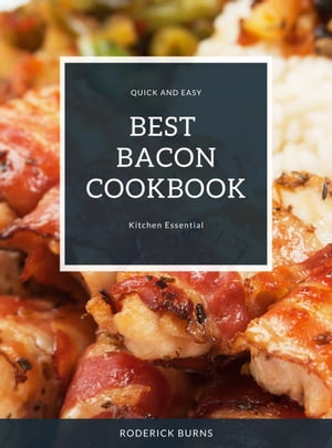 Best Bacon Cookbook Quick and Easy Kitchen Essen