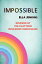 Impossible Inspired by the Claytons Resilience CurriculumŻҽҡ[ Ella Jenkins ]