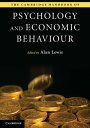 The Cambridge Handbook of Psychology and Economic Behaviour【電子書籍】(3)