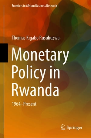 Monetary Policy in Rwanda