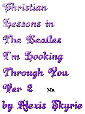 ŷKoboŻҽҥȥ㤨Christian Lessons in The Beatles I'm Looking Through You Ver 2Żҽҡ[ Alexis Skyrie ]פβǤʤ213ߤˤʤޤ