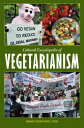 Cultural Encyclopedia of Vegetarianism【電子書籍】