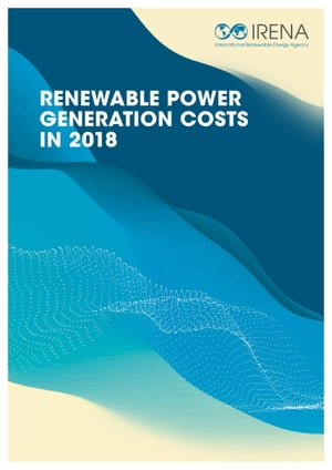 Renewable power generation costs in 2018