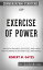 Exercise of Power: American Failures, Successes, and a New Path Forward in the Post-Cold War World by Robert M. Gates: Conversation Starters