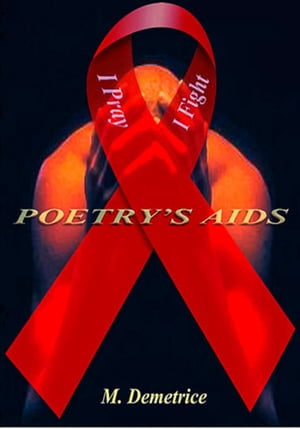 ŷKoboŻҽҥȥ㤨Poetry's AIDSŻҽҡ[ M. Demetrice ]פβǤʤ123ߤˤʤޤ