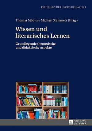 Wissen und literarisches Lernen