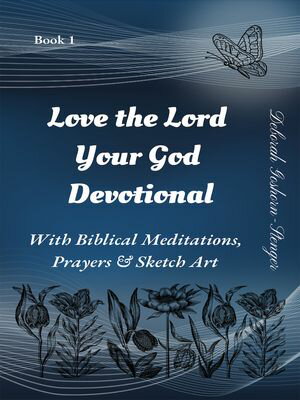 Love the Lord Your God Devotional