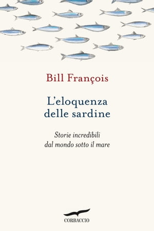 L'eloquenza delle sardine