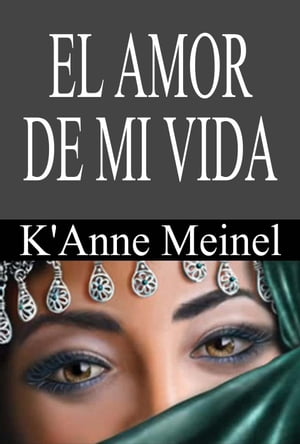 El Amor De Mi VidaŻҽҡ[ K'Anne Meinel ]