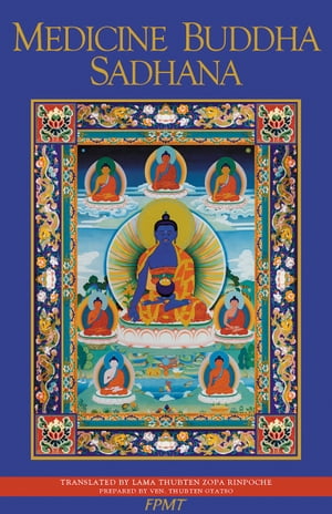 Medicine Buddha Sadhana