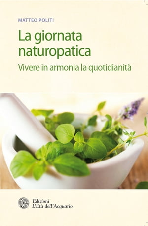 La giornata naturopatica