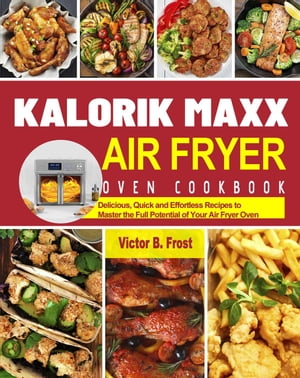 Kalorik Maxx Air Fryer Oven Co