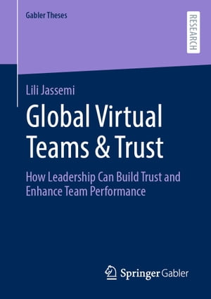 Global Virtual Teams & Trust