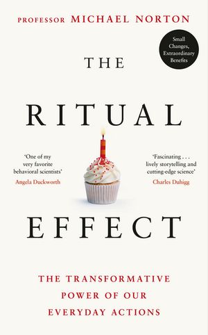 The Ritual Effect