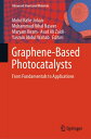 Graphene-Based Photocatalysts From Fundamentals to Applications【電子書籍】