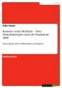 Konsens versus Mehrheit - Zwei Demokratietypen nach der Finanzkrise 2008 Deutschland und Gro?britannien im Vergleich