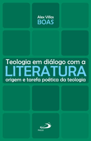 Teologia em di?logo com a literatura origem e ta