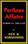 Perilous AffairsŻҽҡ[ Dick W. Nowakowski ]