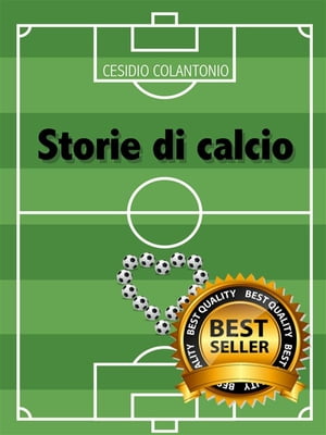 ŷKoboŻҽҥȥ㤨Storie di calcioŻҽҡ[ CESIDIO COLANTONIO ]פβǤʤ146ߤˤʤޤ
