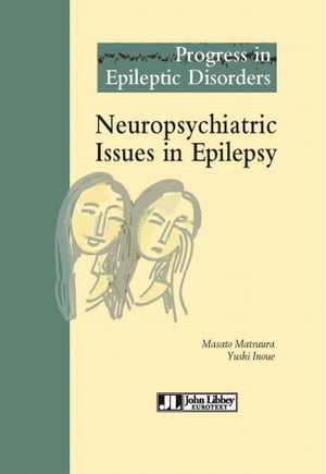 Neuropsychiatric Issues in Epilepsy